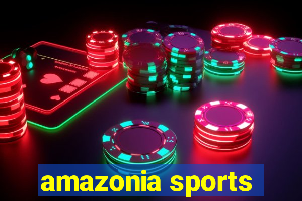 amazonia sports